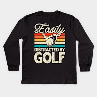 Easily Distracted By Golf T Shirt For Women Men T-Shirt Kids Long Sleeve T-Shirt